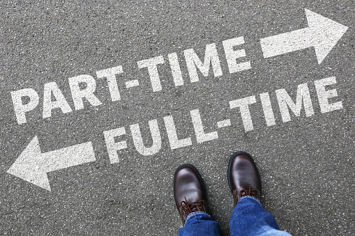Part-Time or Full-Time